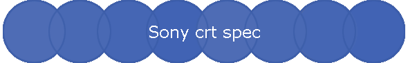 Sony crt spec